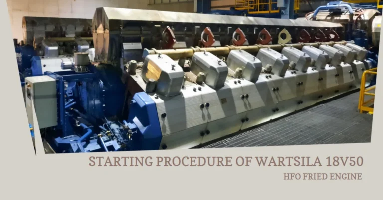 Starting Procedure of HFO Engine Wartsila 18V50