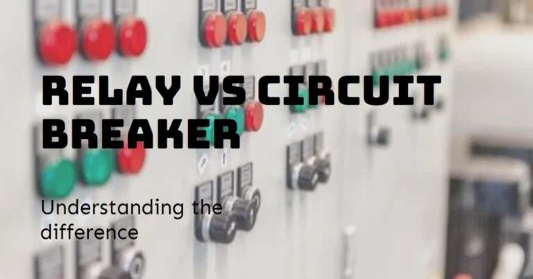 Difference between Relay And Circuit Breaker