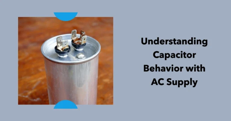 What Happens If We Connect a Ac Supply to a Capacitor?