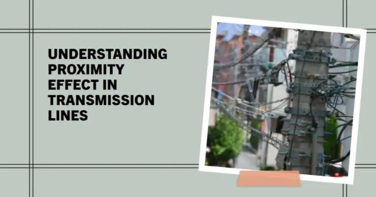 What is Proximity effect in transmission line