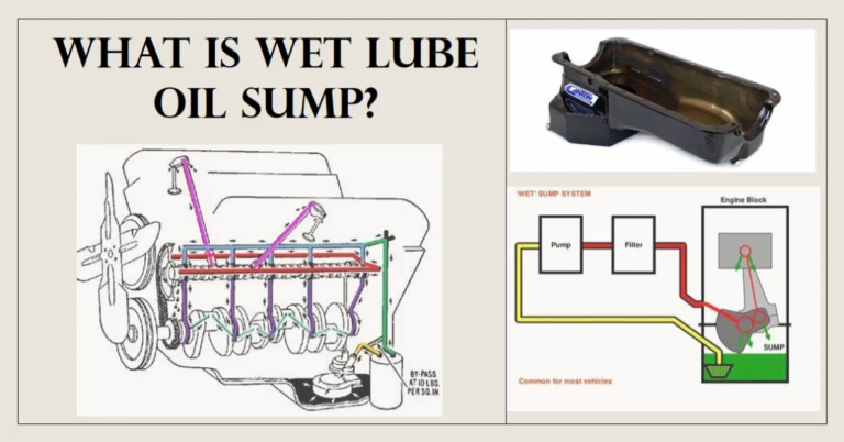 What is wet lube oil sump