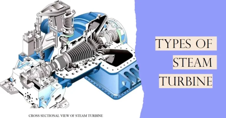 What are the Types of Steam Turbine